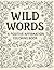 Wild Words: A Positive Affi...