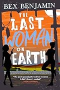 The Last Woman on Earth