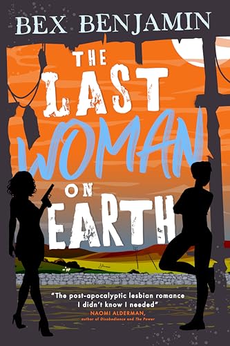 The Last Woman on Earth (The Devil at the End Book 1)