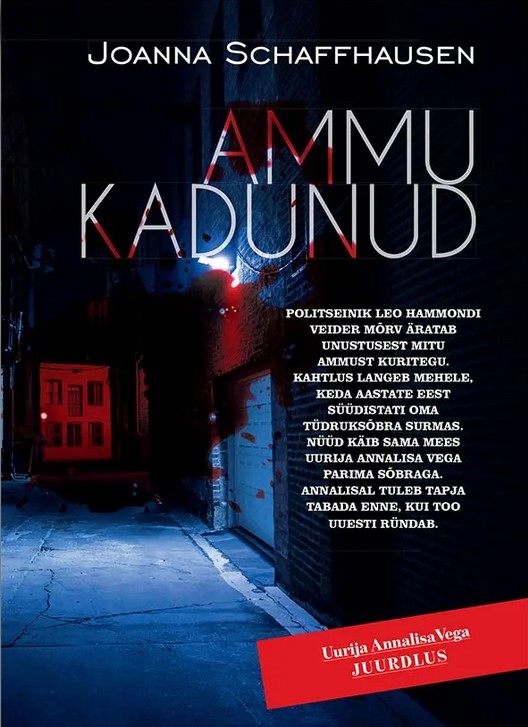 Ammu kadunud (Detective Annalisa Vega, #2)