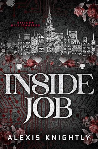 Inside Job (Silicon Billionaires #1)