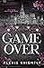 Game Over (Silicon Billionaires #3)