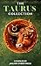 The Taurus Collection by January Ember Press
