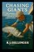 Chasing Giants: The Complet...