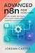 Advanced n8n for Developers...