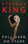 Full Dark, No Stars by Stephen        King