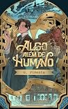 Algo Além de Humano