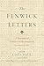 The Fenwick Letters: A Tran...