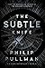 The Subtle Knife (His Dark Materials, #2)