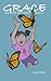 Grace and the Butterfly Effect by Jane Kelley