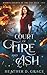 Court of Fire and Ash (Hidd...