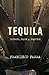 TEQUILA: Cultura, leyes y n...