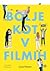 Bolje kot v filmih (Better Than the Movies, #1)