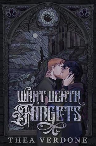 What Death Forgets