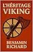 L'Héritage Viking: Ragnar L...