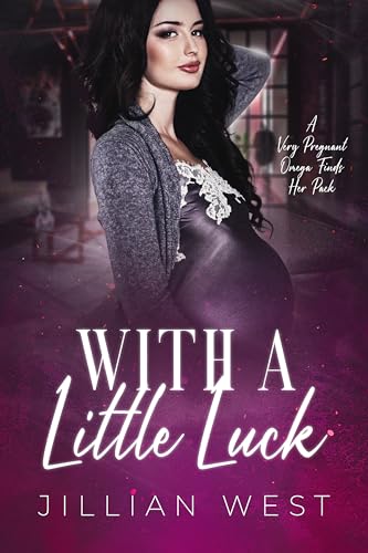 With A Little Luck (Kindle Edition)
