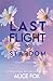 Last Flight To Stardom: Ene...