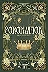 Coronation: A Roy...