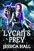 Lycan Prey  by Jessica Hall