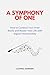 A Symphony of One: How to C...