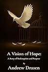 A Vision of Hope:...