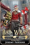 Bad Wrap: The Keepers of Warden's Rest - Episode 5