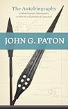 John G. Paton: Th...