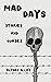 Mad Days by Elford Alley