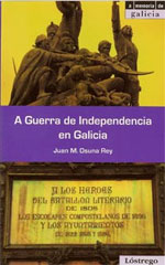 A Guerra de independencia en Galicia (Paperback)