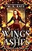 Wings of Ashes by M. K. Kate