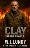 CLAY: Roads Beyon...