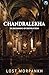 Chandralekha: The Beginning...