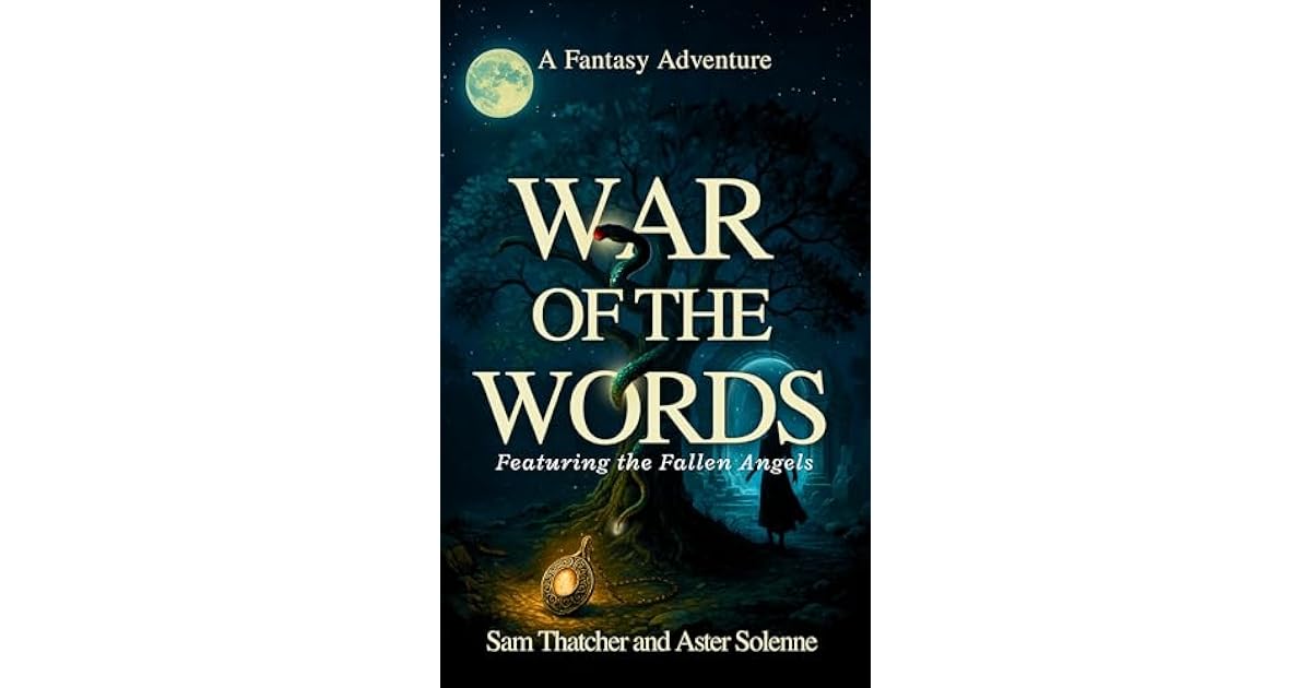 Fallen Words Book giveaway for War of the Words: Featuring The Fallen Angels by Sam ...
