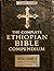 THE COMPLETE ETHIOPIAN BIBLE COMPENDIUM in English 88 Books by Malaku Ziyon