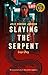 Slaying the Serpent: Ling's Story (Sisters without Borders Book 2)