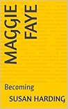 Maggie Faye