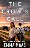 The Crow's Call: ...