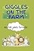 Farmyard Giggles by Lazaz Books