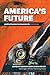 America's Future: poetry & ...