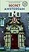 SECRET AMSTERDAM ('Secret' guides)