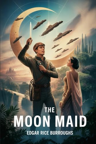The Moon Maid: Annotated