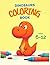 Dinosaurs Coloring Book Age...