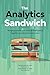 The Analytics Sandwich: Bri...