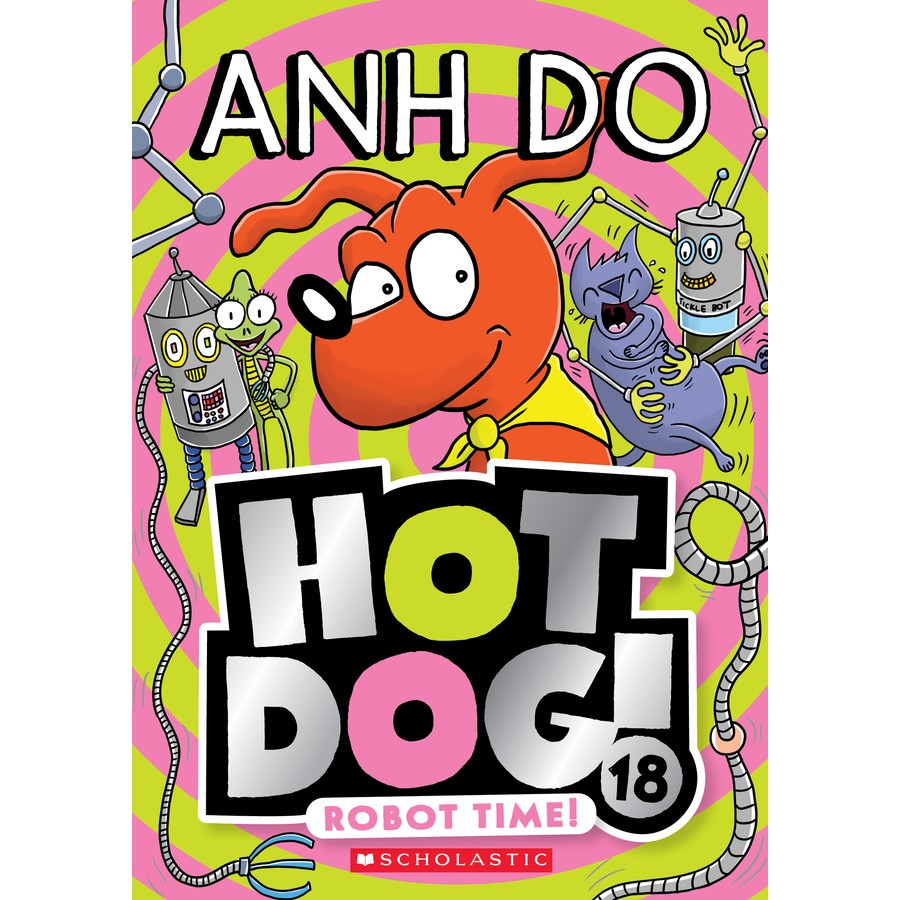 Hot Dog! Robot Time (Paperback)