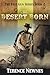 The Desert Born (The Fast G...