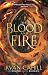 Of Blood and Fire (The Boun...