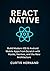 React Native: Build Modern ...