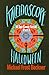 Kaleidoscope Halloween: Part 3 (Kaleidoscope: A Spy Game Serial)