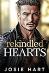Rekindled Hearts:...