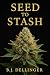 Seed to Stash: Your Step-by...